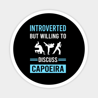 Introverted Capoeira Magnet